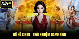 Nổ hũ Xin88
